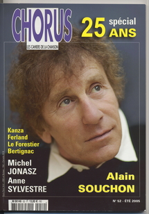 Alain Souchon, à la une pour les 25 ans de Chorus et présent aux Trois Baudets pour l'hommage à Fred et Mauricette Hidalgo Alain Souchon, à la une pour les 25 ans de Chorus et présent aux Trois Baudets pour l'hommage à Fred et Mauricette Hidalgo
