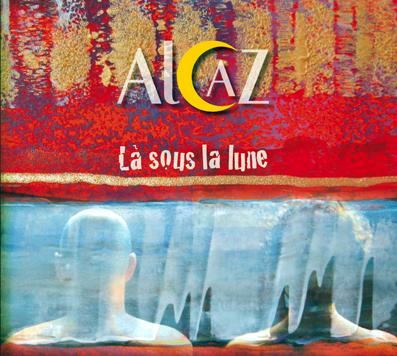 PF ALCAZ ALCAZ NOUVEAU CD 2013 POCHETTE